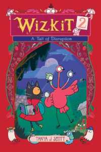 Wizkit 2 : A Tail of Disruption (Wizkit)