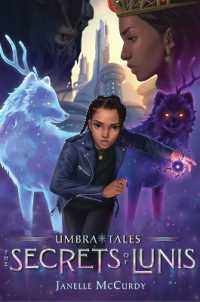 The Secrets of Lunis (Umbra Tales) （Reprint）