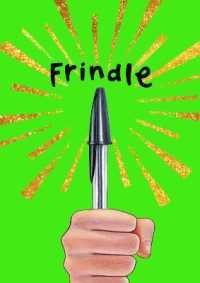 アンドリュ－・クレメンツ著『合言葉はフリンドル！』（原書）<br>Frindle : Special Edition （Anniversary）