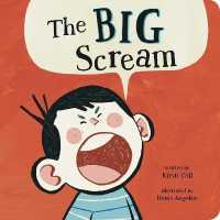 The Big Scream （Board Book）