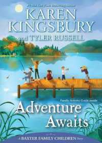 Adventure Awaits (Baxter Family Children Story) （Reprint）