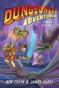 Dungeoneer Adventures 2 : Wrath of the Exiles (Dungeoneer Adventures)
