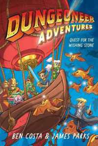 Dungeoneer Adventures 3 : Quest for the Wishing Stone (Dungeoneer Adventures)