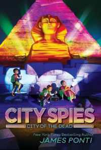 City of the Dead (City Spies) （Reprint）