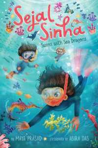 Sejal Sinha Swims with Sea Dragons (Sejal Sinha)