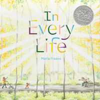 In Every Life : (Caldecott Honor)