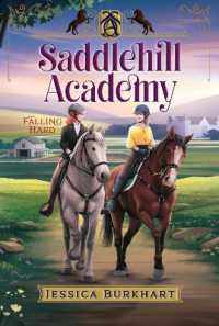 Falling Hard (Saddlehill Academy)