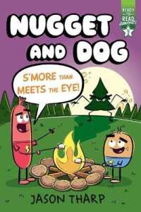 S'More than Meets the Eye! : Ready-To-Read Graphics Level 2 (Nugget and Dog)