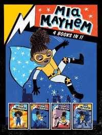 Mia Mayhem 4 Books in 1! : Mia Mayhem Is a Superhero!; Mia Mayhem Learns to Fly!; Mia Mayhem vs. the Super Bully; Mia Mayhem Breaks Down Walls (Mia Mayhem)