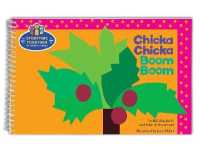 Chicka Chicka Boom Boom : Storytime Together (Chicka Chicka Book, a) （Spiral）