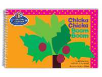 Chicka Chicka Boom Boom : Storytime Together (Chicka Chicka Book, a) （Spiral）