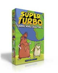 Super Turbo Graphic Novel Collection #2 (Boxed Set) : Super Turbo Protects the World; Super Turbo and the Fire-Breathing Dragon; Super Turbo vs. Wonder Pig (Super Turbo: The Graphic Novel)