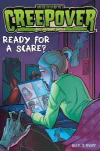 Ready for a Scare? the Graphic Novel (You're Invited to a Creepover: The Graphic Novel)