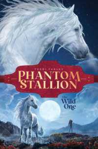 The Wild One (Phantom Stallion)
