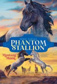 Mustang Moon (Phantom Stallion)