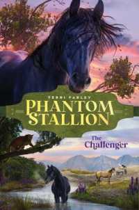 The Challenger (Phantom Stallion)