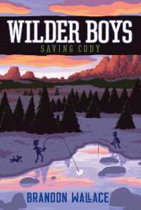 Saving Cody (Wilder Boys) （Reprint）