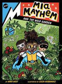 Mia Mayhem and the Wild Garden (Mia Mayhem)