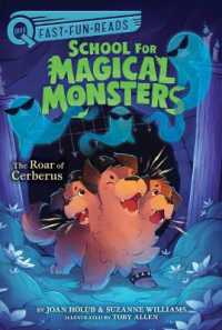 The Roar of Cerberus : A Quix Book (School for Magical Monsters)