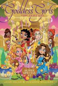 Time Travelers : Super Special #2 (Goddess Girls)
