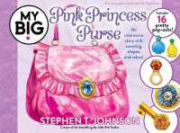My Big Pink Princess Purse (My Big Books) （Reissue）