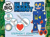 My Big Blue Robot (My Big Books) （Reissue）