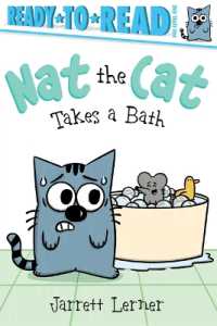 Nat the Cat Takes a Bath : Ready-To-Read Pre-Level 1 (Nat the Cat)