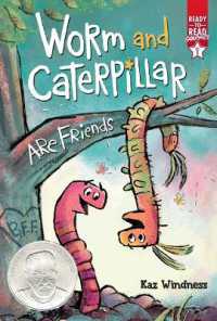 Worm and Caterpillar Are Friends : Ready-To-Read Graphics Level 1 (Ready-to-read Graphics)