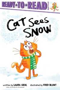 Cat Sees Snow : Ready-To-Read Ready-To-Go! (Ready-to-read)