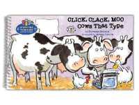 Click, Clack, Moo : Cows That Type (Storytime Together Edition) (A Click Clack Book) （Spiral）