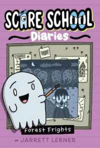 Forest Frights (Scare School Diaries)
