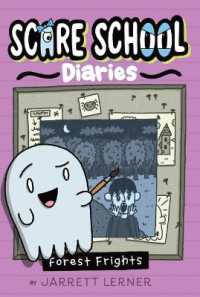 Forest Frights (The Scare School Diaries)