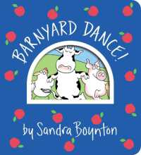 Barnyard Dance! (Boynton on Board) （Board Book）
