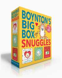 Boynton's Big Box of Snuggles (Boxed Set) : Snuggle Puppy!; Belly Button Book!; Your Nose! (Boynton on Board) （Board Book）