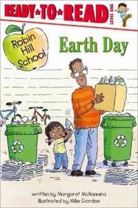 Earth Day : Ready-To-Read Level 1 (Robin Hill School)