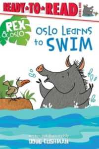 Oslo Learns to Swim : Ready-To-Read Level 1 (Rex & Oslo)
