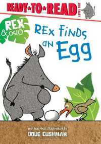 Rex Finds an Egg : Ready-To-Read Level 1 (Rex & Oslo)
