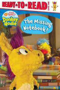 The Missing Notebook! : Ready-To-Read Level 1 (Donkey Hodie)
