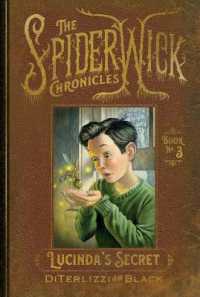 Lucinda's Secret (Spiderwick Chronicles) （Reissue）