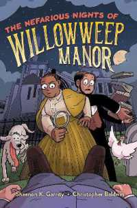The Nefarious Nights of Willowweep Manor (Willowweep Manor)