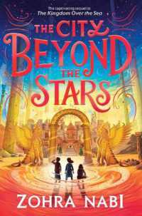 The City Beyond the Stars (The Kingdom over the Sea) （Reprint）