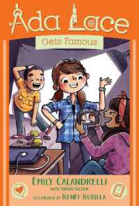 Ada Lace Gets Famous (An Ada Lace Adventure)
