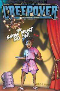The Show Must Go On! the Graphic Novel (You're Invited to a Creepover: The Graphic Novel)