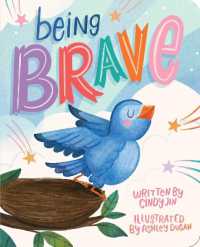 Being Brave （Board Book）