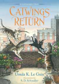 アーシュラ・Ｋ．ル＝グウィン著『帰ってきた空飛び猫』（空飛び猫物語2）（原書）<br>Catwings Return (Catwings)