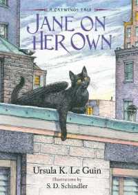 アーシュラ・Ｋ．ル＝グウィン著『空を駆けるジェーン』（空飛び猫物語4）（原書）<br>Jane on Her Own (Catwings)