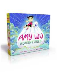 Amy Wu Adventures (Boxed Set) : Amy Wu and the Perfect Bao; Amy Wu and the Patchwork Dragon; Amy Wu and the Warm Welcome; Amy Wu and the Ribbon Dance (Amy Wu)