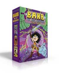 Barb the Last Berzerker Collection (Boxed Set) : Barb the Last Berzerker; Barb and the Ghost Blade; Barb and the Battle for Bailiwick (Barb the Last Berzerker) （Boxed Set）