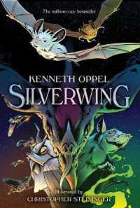 Silverwing : The Graphic Novel (Silverwing Trilogy)