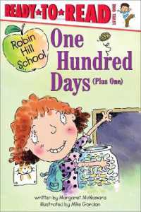 One Hundred Days (Plus One) : Ready-To-Read Level 1 (Robin Hill School)